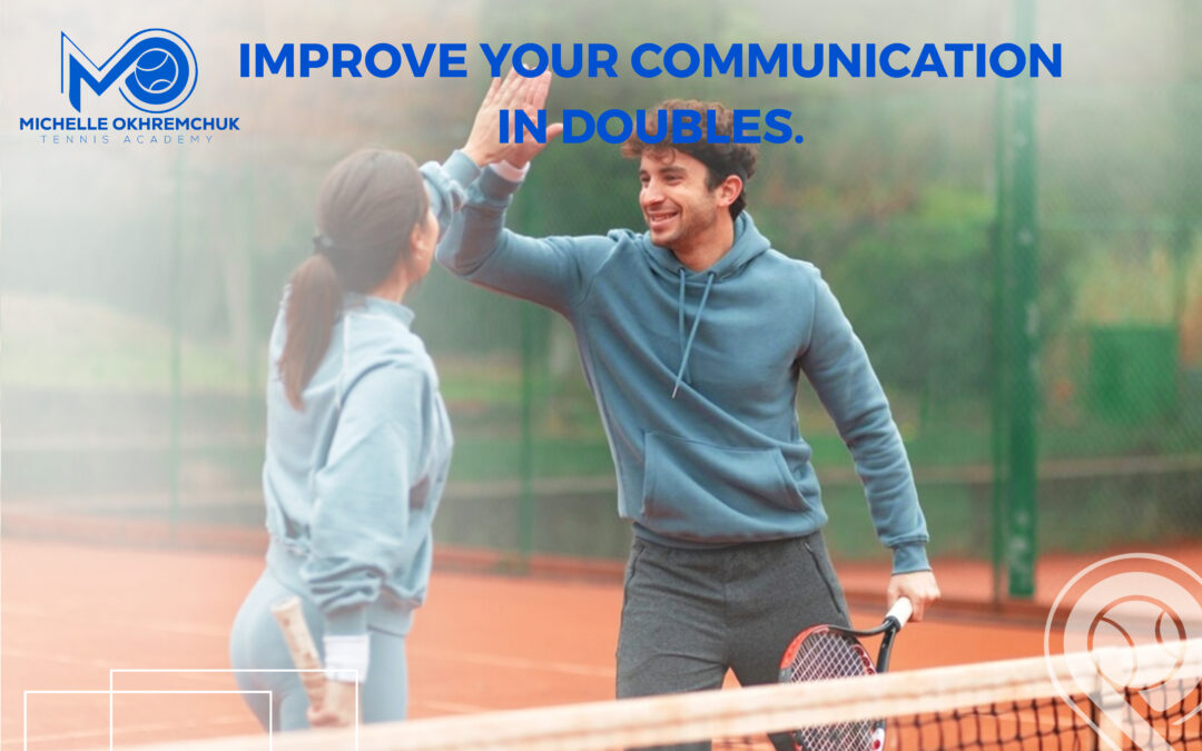 Improve your communication in doubles - Mo Tennis Training Academy