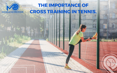 The Importance of Cross-Training In Tennis