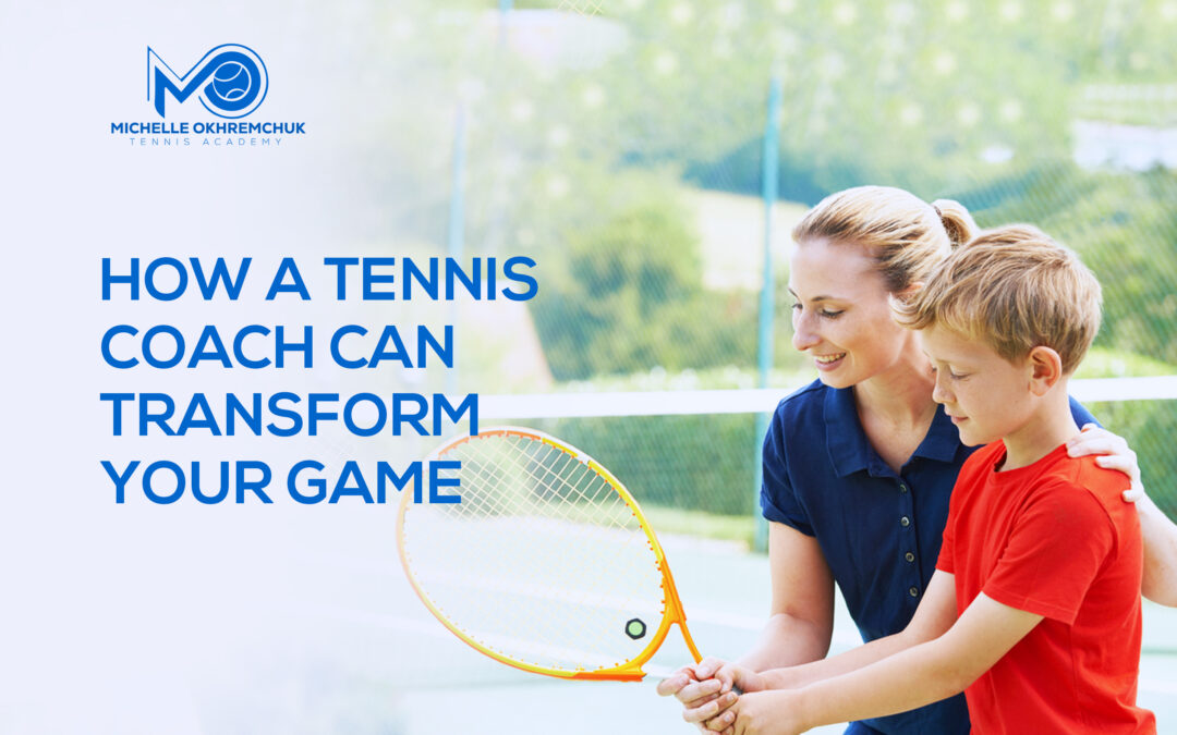 How a tennis coach can transform your game - Mo Tennis Training Academy