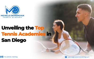 Unveiling the Top Tennis Academies in San Diego