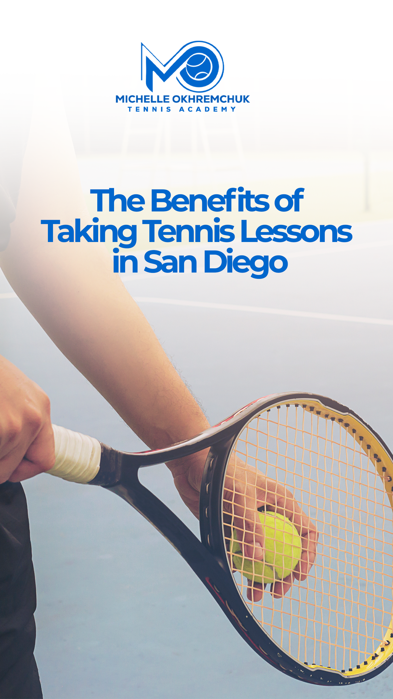 The benefits of taking tennis lessons in San Diego - Mo Tennis Training Academy