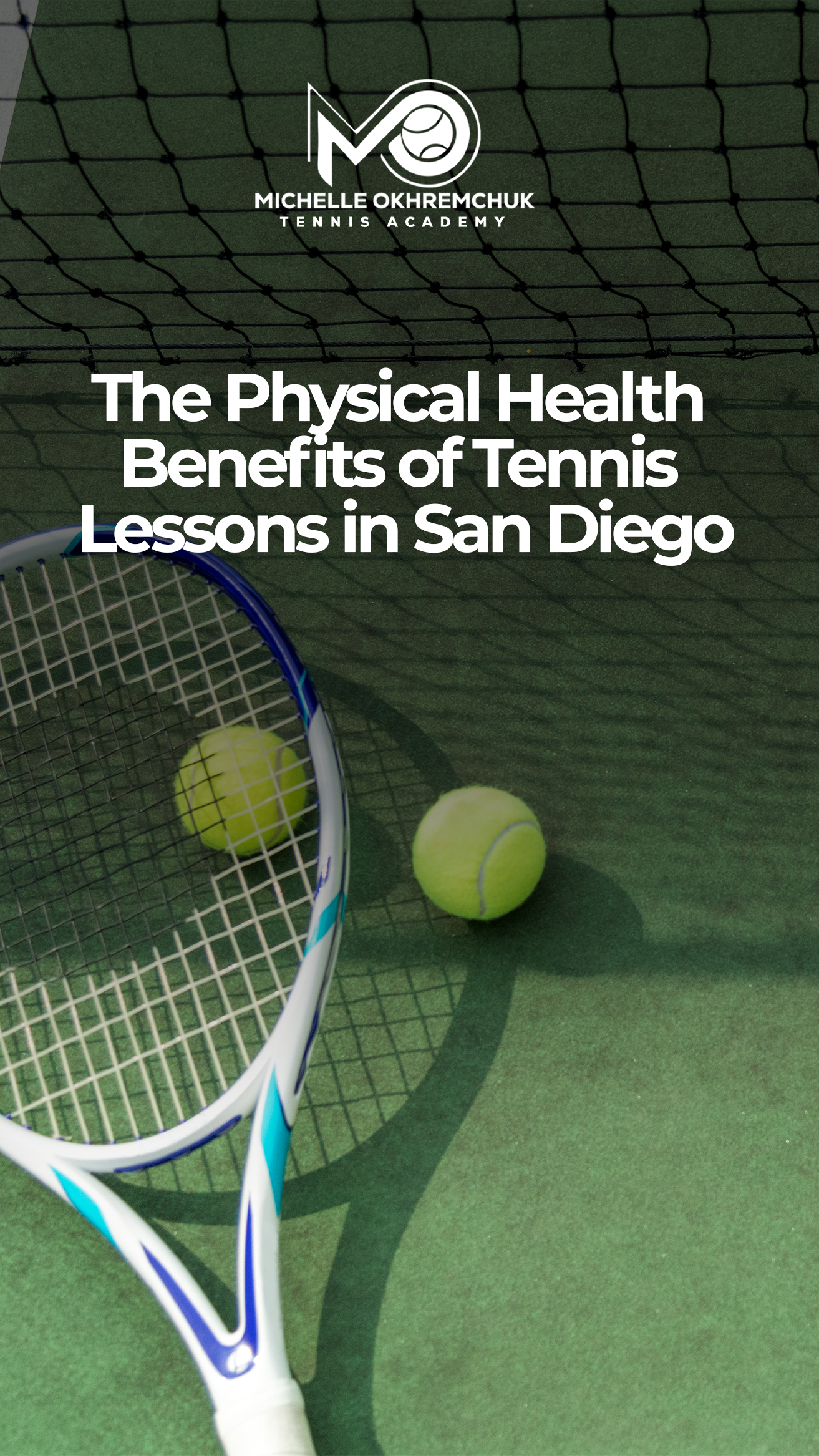 The physical health of tennis lessons in San Diego - Mo Tennis Training Academy