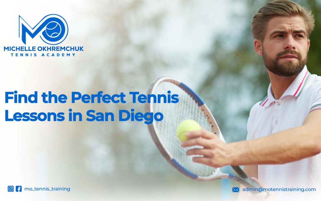 Find the Perfect Tennis Lessons in San Diego 2 - Mo Tennis Training Academy