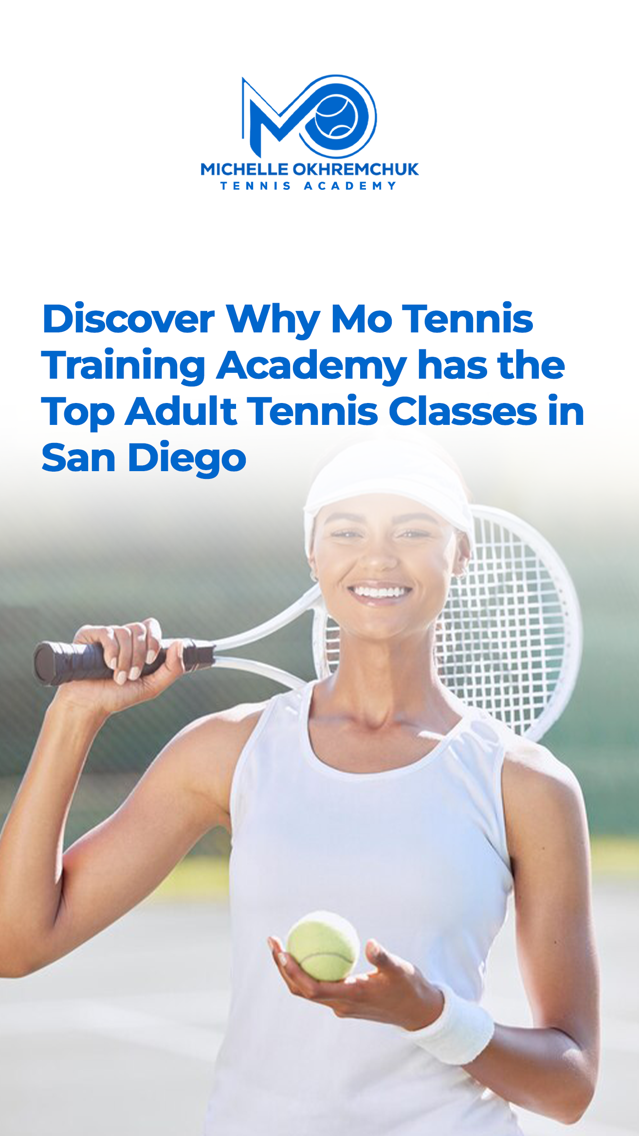 Discover Why Mo Tennis Training Academy has the Top Adult Tennis Classes in San Diego - Mo Tennis Training Academy