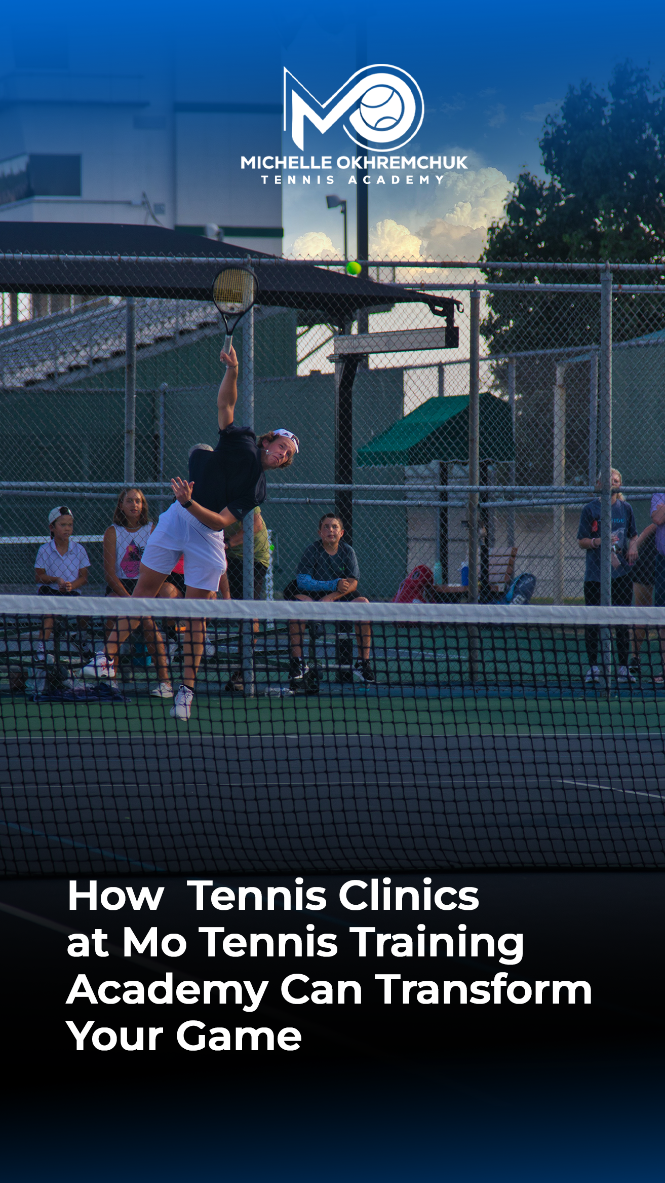 How Tennis Clinics at Mo Tennis Training Academy Can Transform Your Game,- Mo Tennis Training Academy