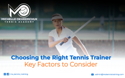 Choosing the Right Tennis Trainer: Key Factors to Consider