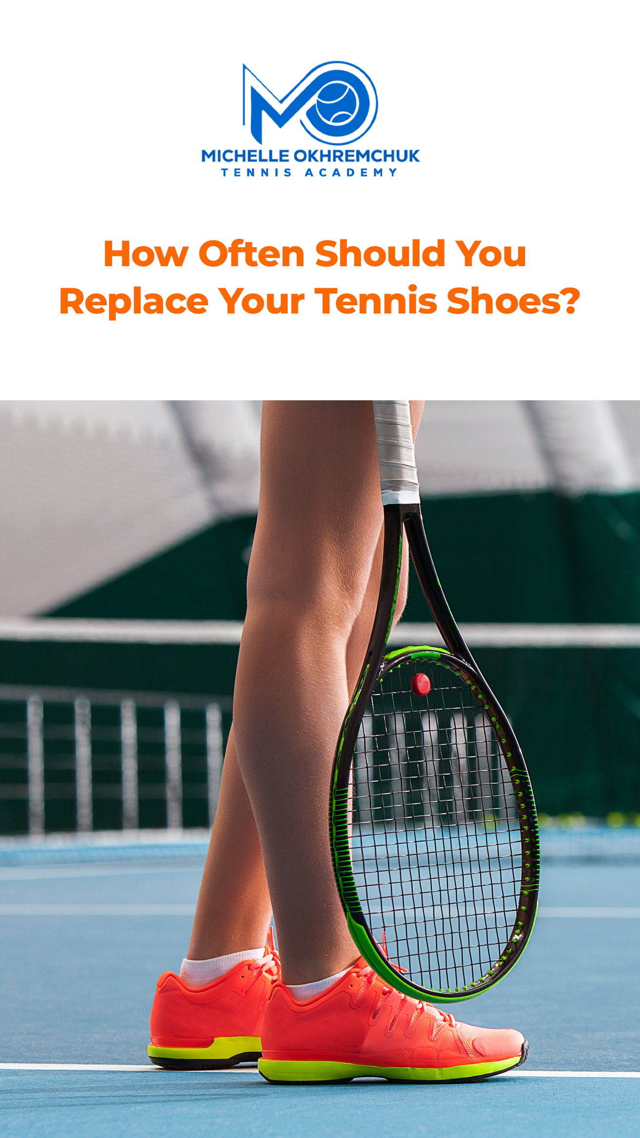 How Often Should You Replace Your Tennis Shoes - Mo Tennis Training Academy