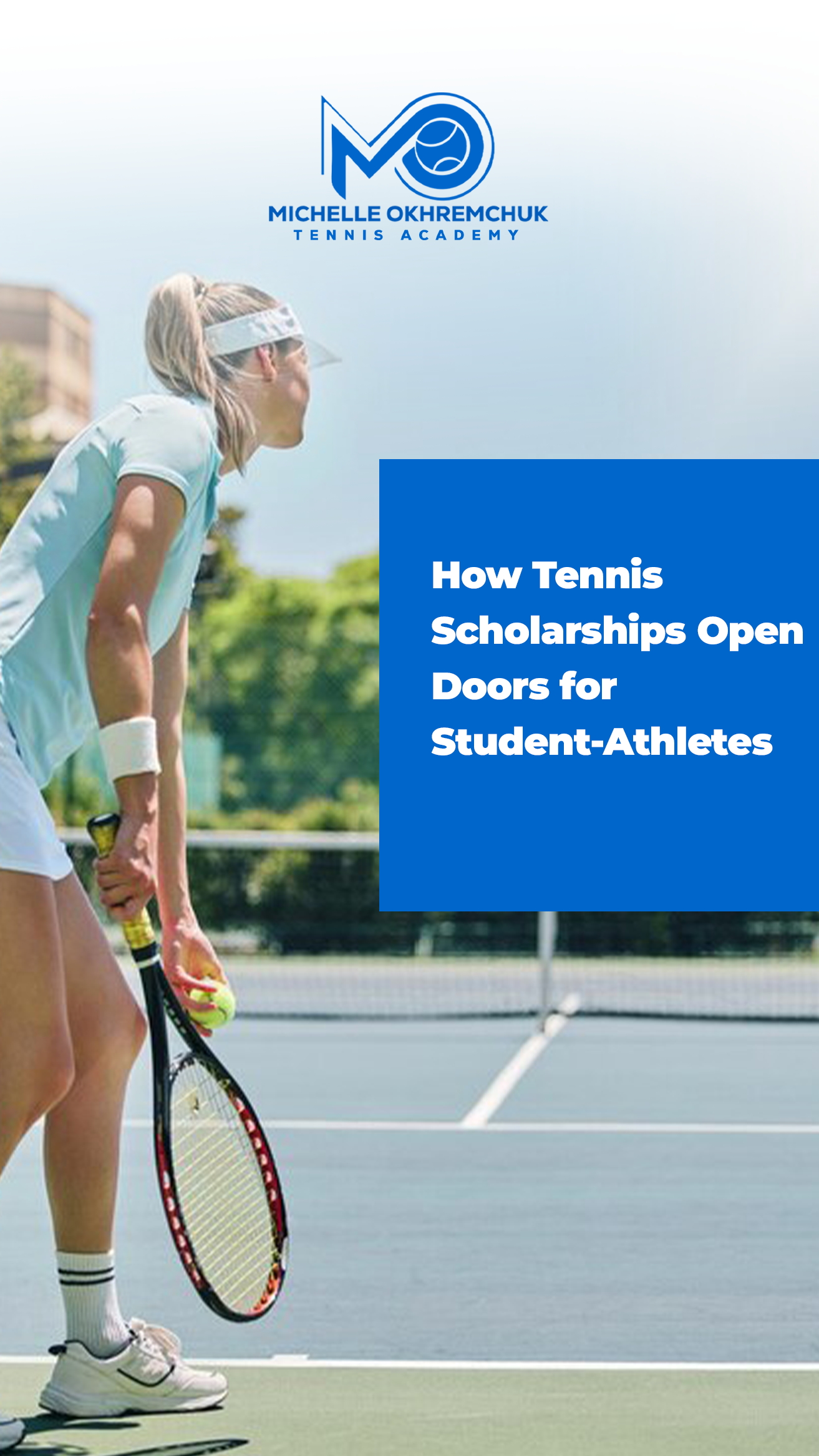 How Tennis Scholarships Open Doors for Student-Athletes - Mo Tennis Training Academy