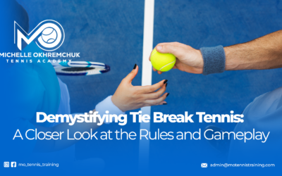 Demystifying Tie Break Tennis: A Closer Look at the Rules and Gameplay