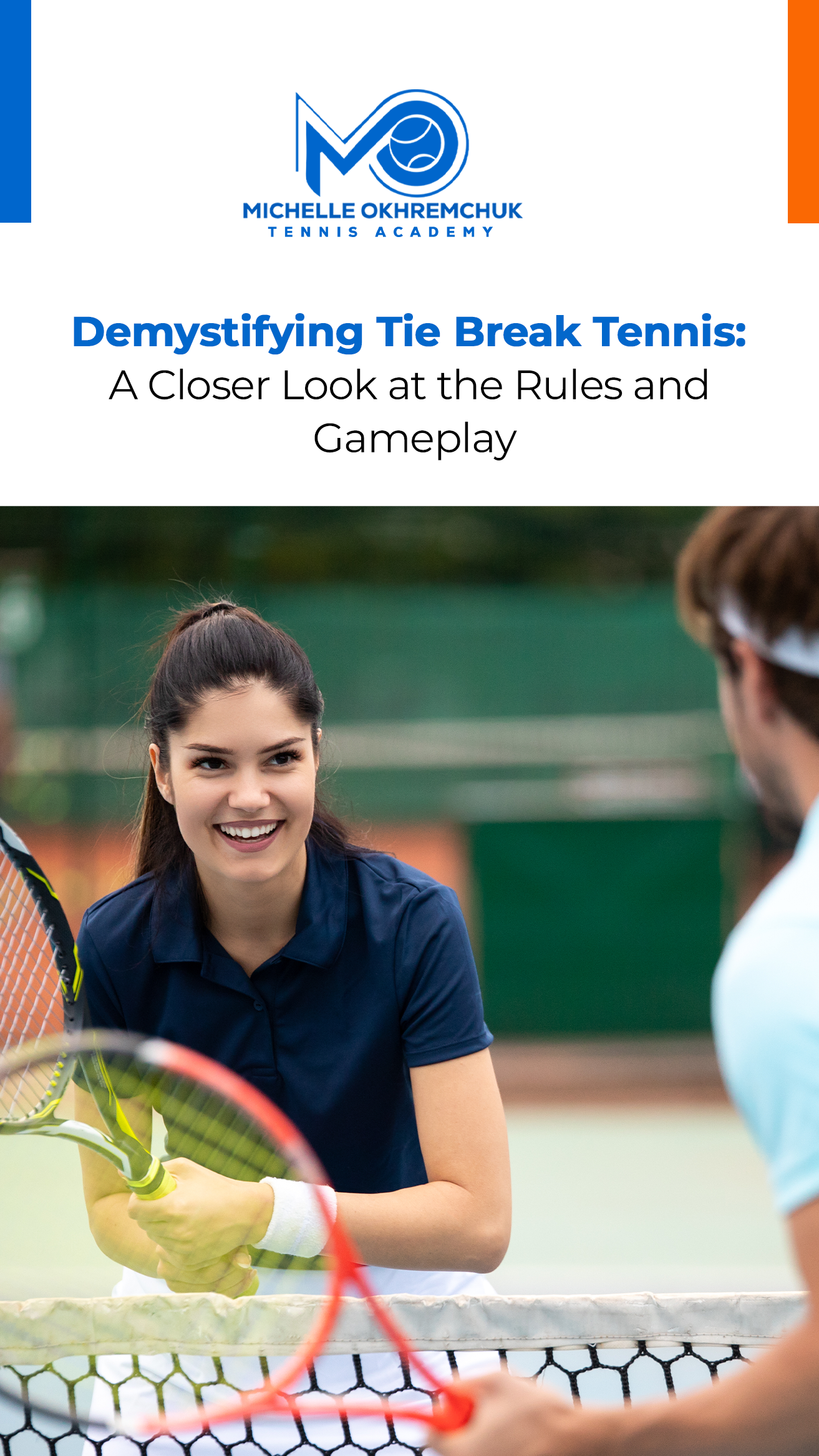 Demystifying Tie Break Tennis A Closer Look at the Rules and Gameplay - Mo Tennis Training Academy