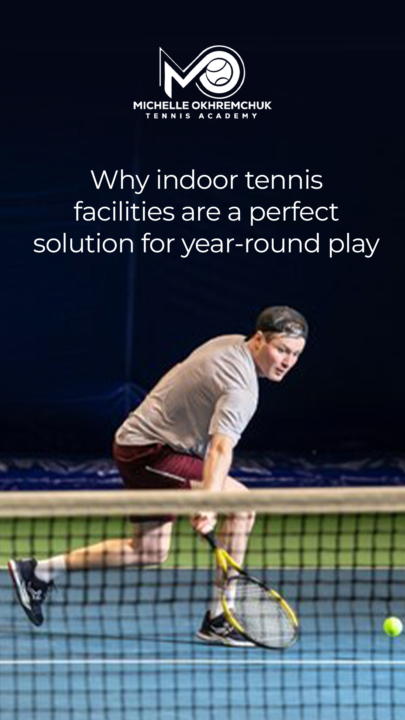 Why Indoor Tennis Facilities are a Perfect Solution for Year-Round Play - Mo Tennis Training Academy