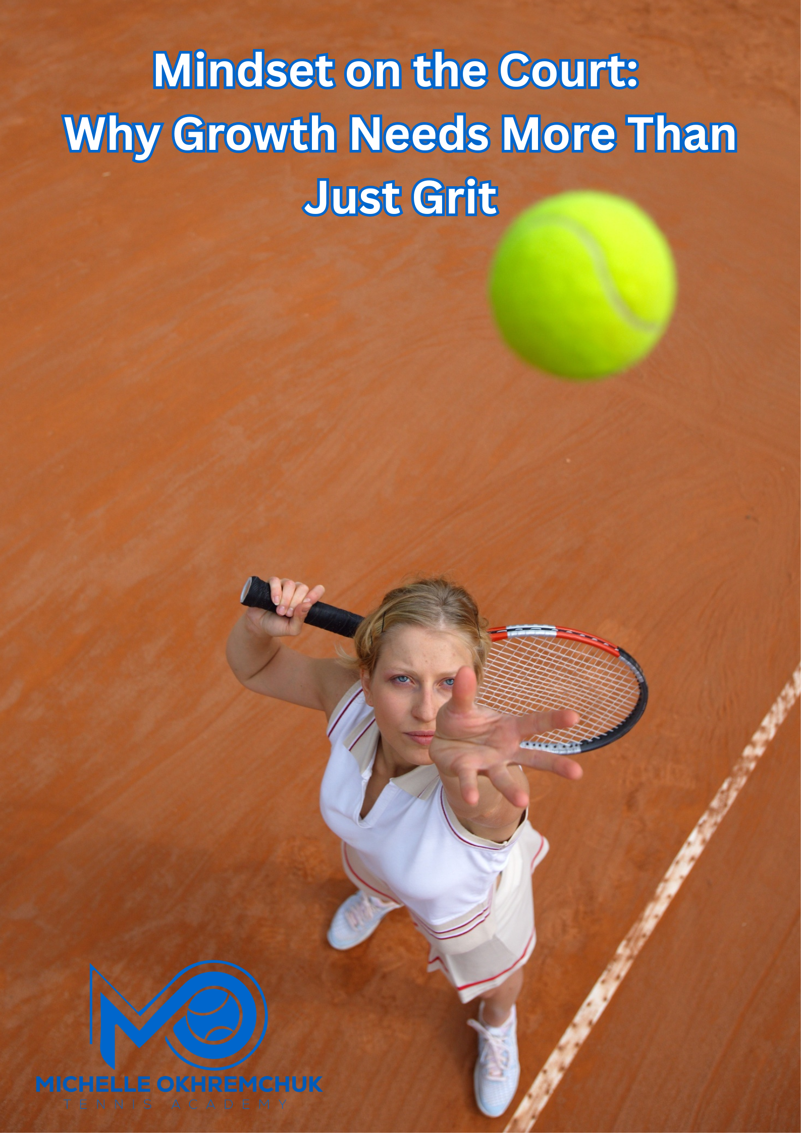 Mindset on the Court: Why Growth Needs More Than Just Grit Tennis Schools vs Individual Coaching Pros and Cons - Mo Tennis Training Academy